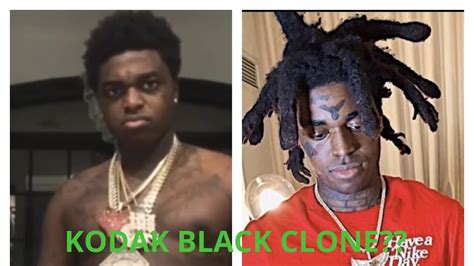 kodak black cloned